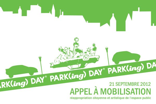 Park(ing) day – 21 septembre 2012 Appel à mobilisation